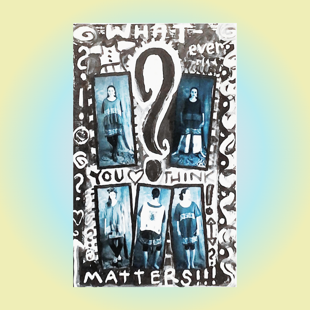 A Postcard displays vintage pieces from the summer of 1992 with three images across the bottom. On the top two images are shown all done in Black and white with a large question mark in the center. "What you think Matters," is in white lettering.