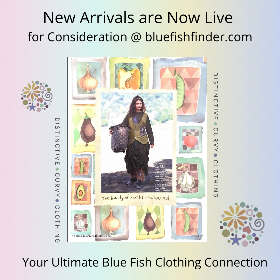 Promotional graphic for Blue Fish Clothing's new line featuring a woman in harvest-inspired layers, surrounded by watercolor vegetables. Text: New Arrivals are Now Live and the bounty of earth’s rich harvest.