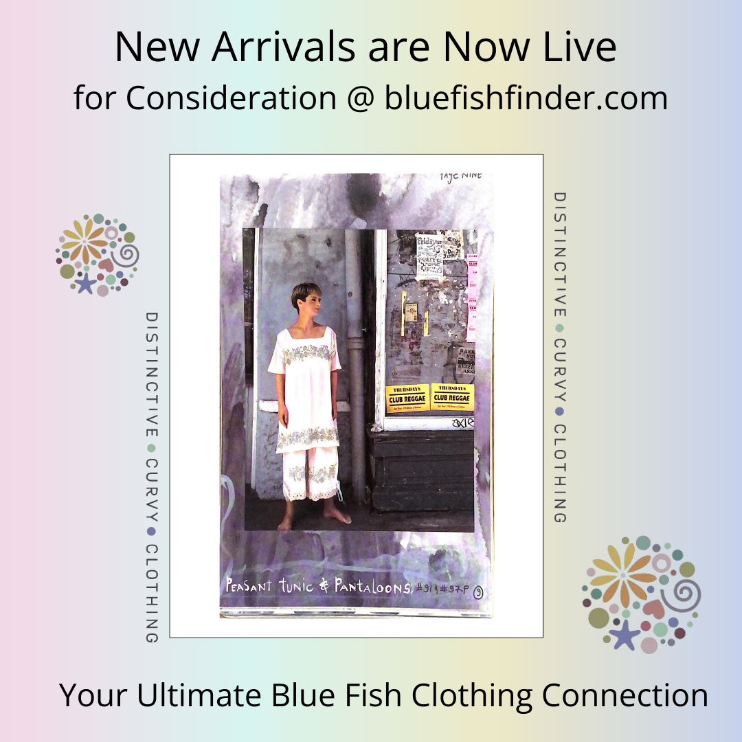 Promotional graphic for Bluefishfinder.com featuring Peasant Tunic & Pantaloons #91 & #97-P worn by a woman outdoors, with slogans Distinctive • Curvy • Clothing and Your Ultimate Blue Fish Clothing Connection.