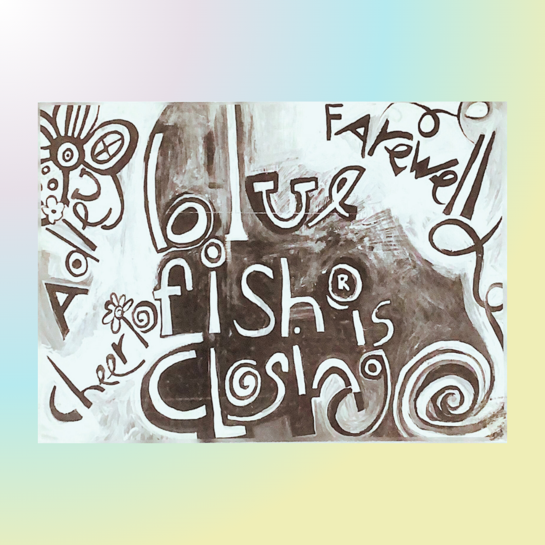 A promotional Postcard announcing, in Black white and gray the closing of Blue Fish Clothing from the spring of 2001. The text reads, "Farwell and Cheers." The background is on a gradient Pastel of pinks, yellows blues and lavenders.